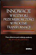 Innowacje w rozwoju przedsiębiorczości w procesie transformacji